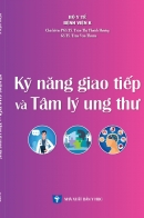 KỸ NĂNG GIAO TIẾP VÀ TÂM LÝ UNG THƯ