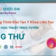 CHUỖI CHƯƠNG TRÌNH ĐÀO TẠO Y KHOA LIÊN TỤC TRÊN NỀN TẢNG HỌC THUẬT TRỰC TUYẾN VỀ UNG THƯ – TIẾP CẬN TOÀN DIỆN CÁC BỆNH LÝ UNG THƯ